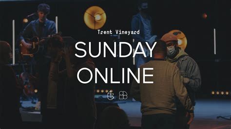 Trent Vineyard Live Stream Sunday 27 June Youtube