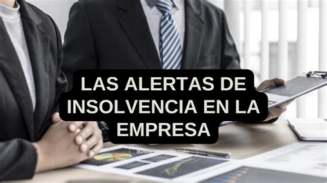 El Mecanismo De La Insolvencia En La Empresa BSJ Abogados