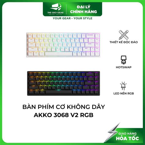 Hoả Tốc Bàn Phím Cơ Có Dây Akko 3068 V2 Rgb Black White Foam Tiêu