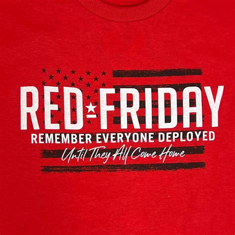 Red Friday Remember Everyone Deployed T-Shirt (Red)