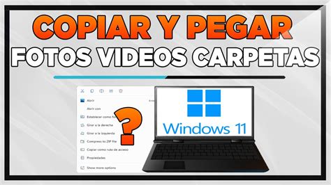 Como Copiar Y Pegar Fotos Videos Y Archivos En Windows Youtube