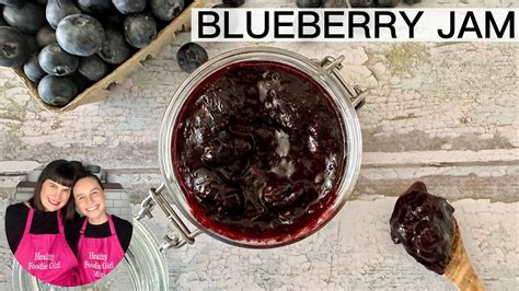 Homemade Blueberry Jam Youtube