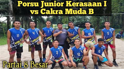 Turnamen U Porsu Kerasaan I Vs Cakra Muda B Partai Besar Menuju