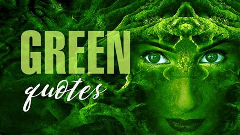 100 Green Quotes Inspired by the Color of Nature | LouiseM