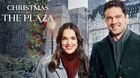 Christmas At The Plaza Hallmark Channel Movie Where To Watch