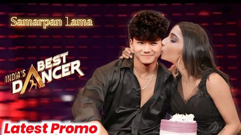 Samarpan Lama Romantic Performance IBD 3 New Promo India S Best