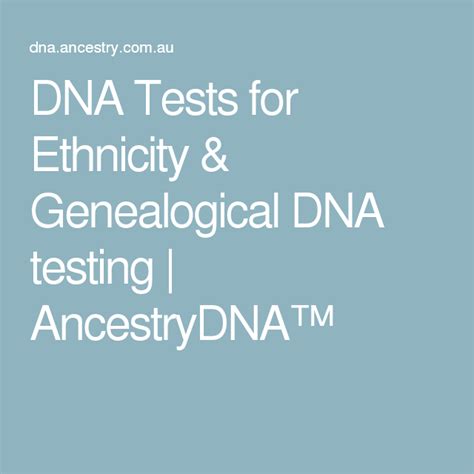 Dna Tests For Ethnicity And Genealogical Dna Testing Ancestrydna™ Dna