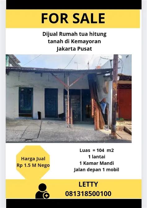 Dijual Rumah Tua Hitung Tanah Kemayoran Jak Pus Rp 1 5 M Nego Dijual