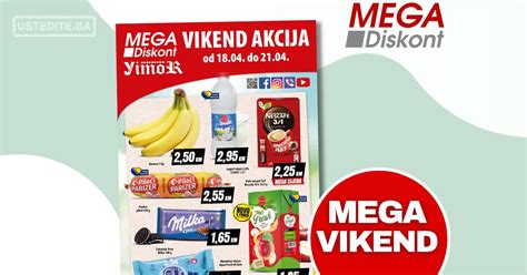 Mega Diskont Vikend Akcija 18 21 4 2024 Ustedite Ba