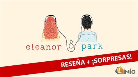 [reseÑa] Eleanor And Park De Rainbow Rowell Booktube Argentina Youtube