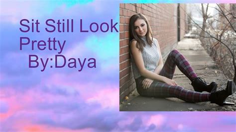 sit   pretty  daya youtube