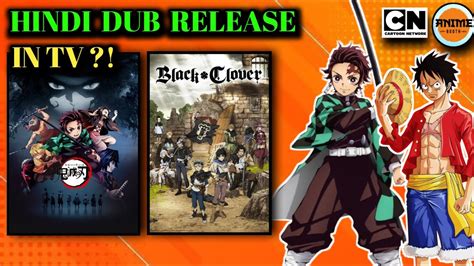 Finally Demon Slayer Season 1 Hindi Dub Is Coming Black Clover Hindi