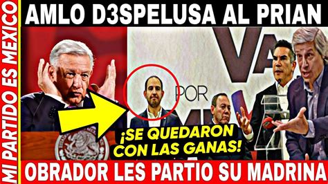 PASO AHORITA AMLO D3SPELUSA EL PRIANISMO SE QUEDARON CON LAS GANAS