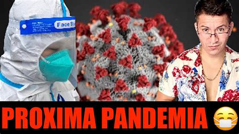 Prediccion Urgente Proxima Pandemia Atacara Nuestra Mente Youtube