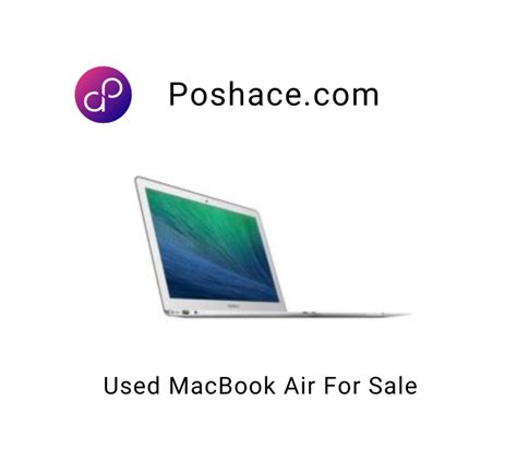 Used MacBook Air for sale | Refurbished MacBook Air India - Poshace ...