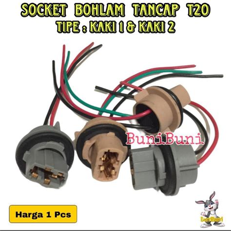 Jual SOCKET LAMPU T20 Soket Fitting Bohlam Lampu Tancap T20 Kaki 1