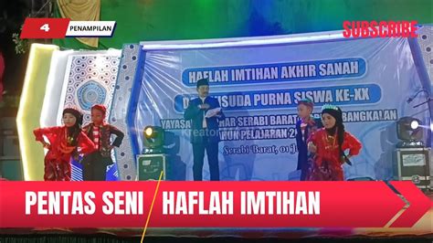 Pentas Seni Dalam Rangka Haflah Imtihan Youtube