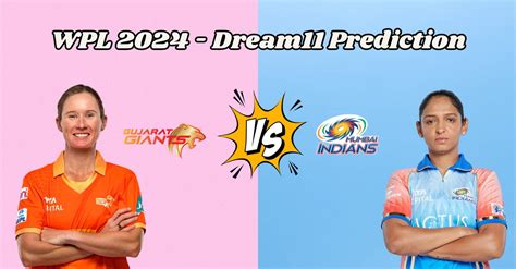 Wpl Mum W Vs Guj W Match Prediction Dream Team Fantasy Tips