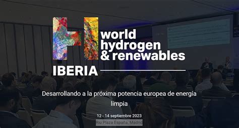 World Hydrogen Renewables Iberia 2023 Portal Minero