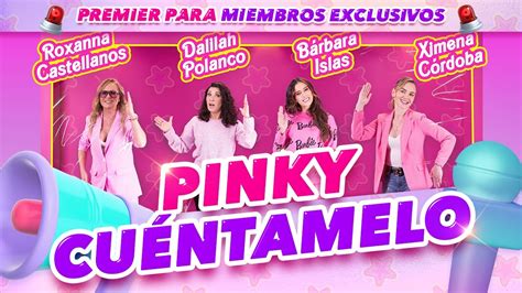 Premiere Miembros Exclusivos Cu Ntamelo Ya En Pinky Promise T