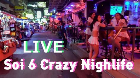 Pattaya Nightlife Soi 6 Full Party All Night Youtube