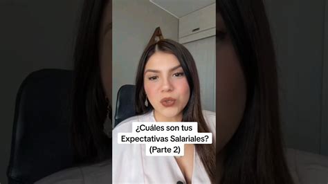 Como Responder Sobre Expectativas Salariales Parte Empleabilidad