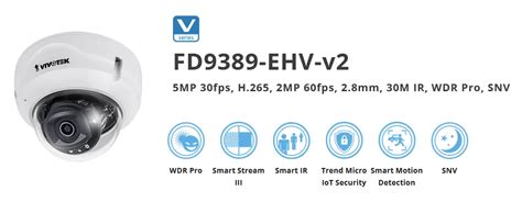 FD9389 EHV V2 5MP Fixed Dome Network Camera VIVOTEK VN