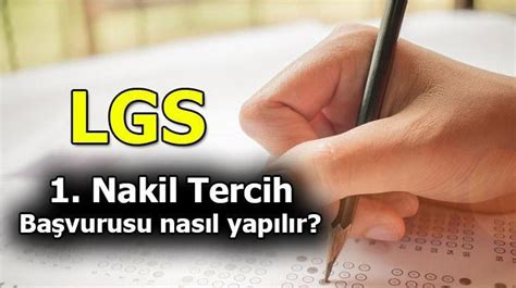 LGS 1 Nakil nasıl yapılır LGS 1 Nakil tercih ekranı Sonuçlar ne