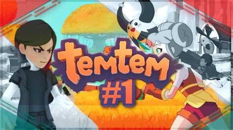 TEMTEM LET S PLAY PART 1 GO GO TEMTEM FR YouTube