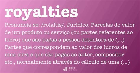 Royalties Dicio Dicion Rio Online De Portugu S