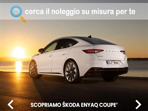 Offerta Suv E Crossover Come Noleggiare Koda Enyaq Coup E Quanto