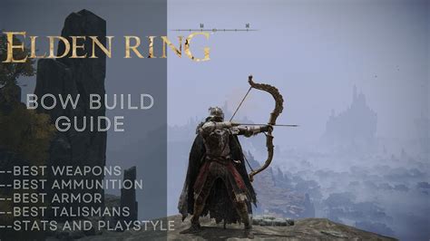 Elden Ring Bow Build: Weapons, Gear & Playstyle - eXputer.com