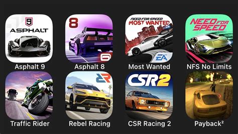 Asphalt 9 Asphalt 8 Most Wanted NFS No Limits Traffic Rider Rebel