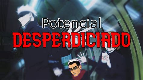 El Potencial Desperdiciado De Jujutsu Kaisen Youtube