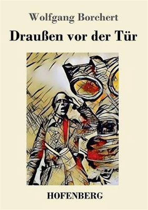 Draußen vor der Tür Wolfgang Borchert 9783743728868 Boeken bol