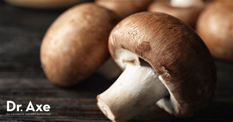 Mushroom Nutrition Health Benefits Recipes Types Dr Axe