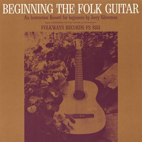 Beginning The Folk Guitar An Instruction Record Smithsonian Folkways