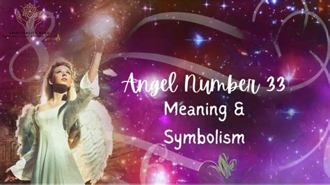 Angel Number 33 Meaning And Symbolism Spirituality Read