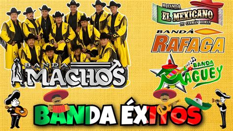 Tecno Bandas Quebraditas Exitos Banda Machos Mi Banda El Mexicano