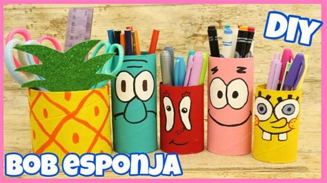 Porta Lapiceros De Bob Esponja Reciclaje Diy En Lapicero