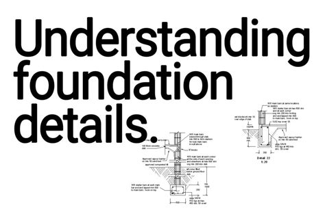 Introduction To Foundation Details - Construction Detail