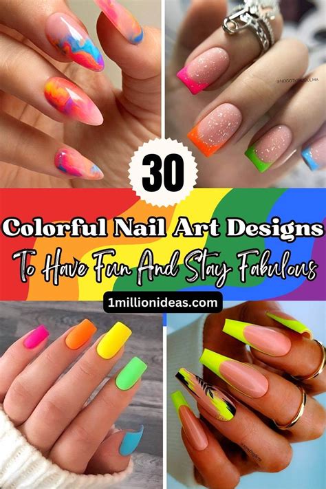 30 Colorful Nail Art Designs To Have Fun And Stay Fabulous