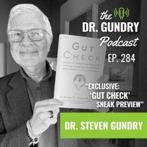 Dr. Steven Gundry's podcast The Dr. Gundry Podcast