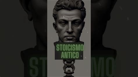 Stoicismo Antico Shorts Stoicism Motivazione YouTube