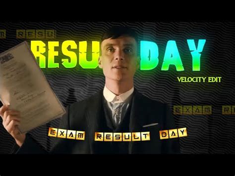 EXAM RESULT DAY VELOCITY EDIT Result Day Status Exam Results