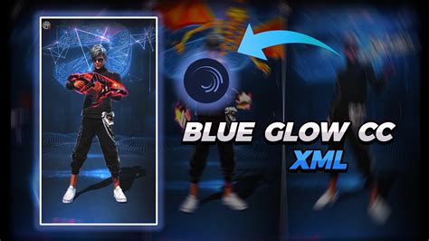 Blue Glow Hd Quality Cc Alightmotion Ff Xml New Trend Ff K