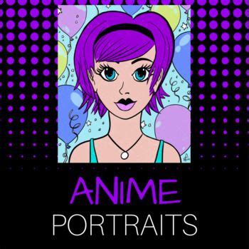 Anime Portraits (Art Project & Presentation) | Portrait art, Project ...