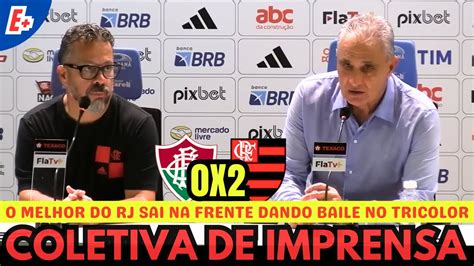 Coletiva De Imprensa De Fluminense X Flamengo Tite Fala Da