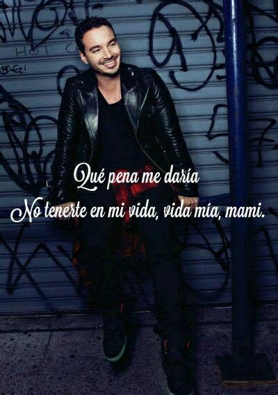 J Balvin Quotes - ShortQuotes.cc