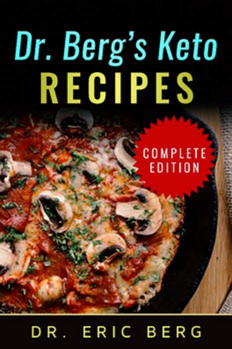 Dr. Berg’s Keto Recipes Complete Edition (Digital Ebook) | Recipes ...